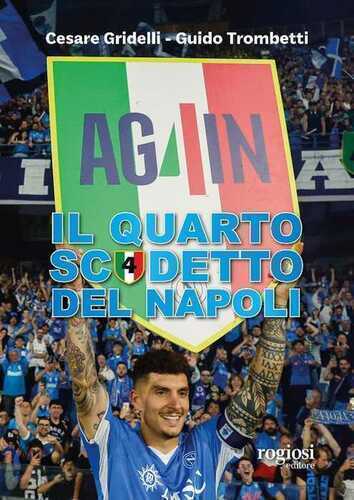 Il quarto scudetto del Napoli