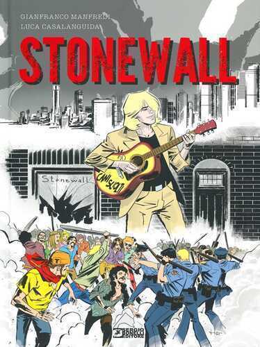 Stonewall. Cani sciolti — Giancarlo Manfredi