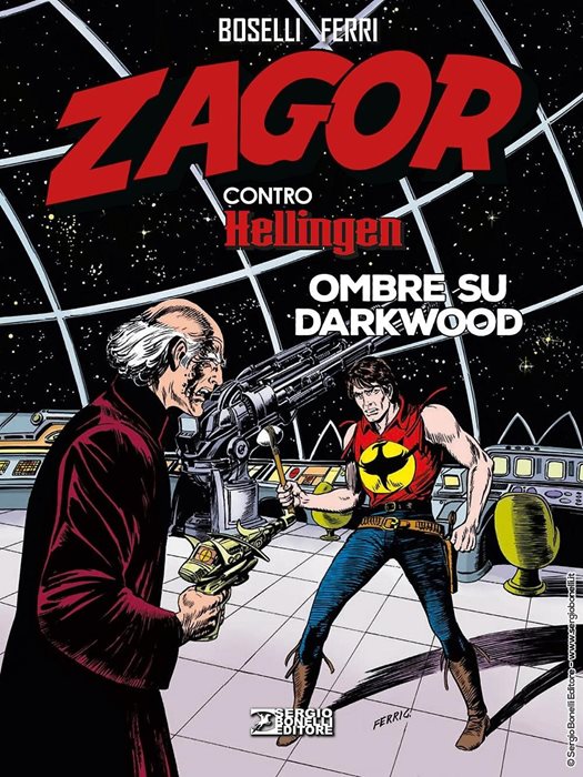 Zagor contro Hellingen. Vol. 5: Ombre su Darkwood