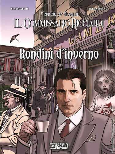 Rondini d'inverno. Il commissario Ricciardi