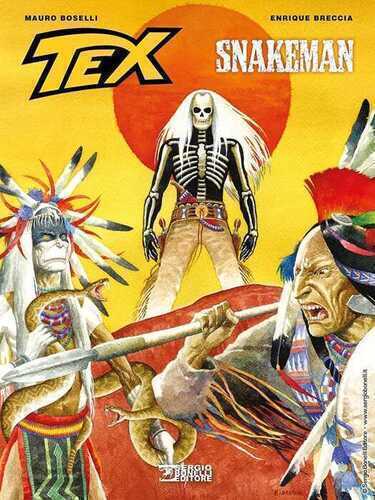 Tex. Snakeman — Mauro Boselli