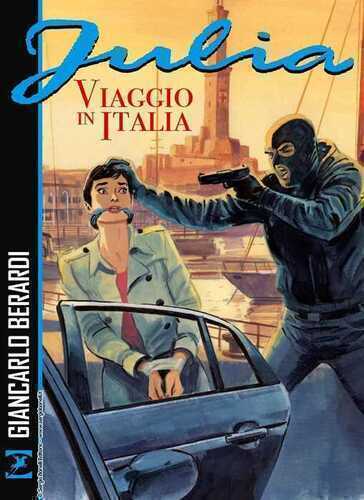 Viaggio in Italia. Julia. Nuova ediz.