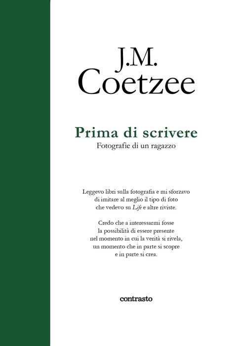 Prima di scrivere. Fotografie di un ragazzo. Ediz. illustrata