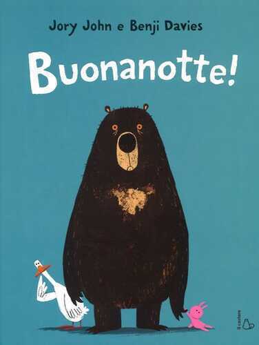 Buonanotte! Ediz. illustrata