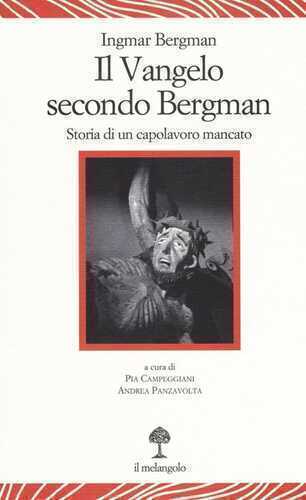 Il vangelo secondo Bergman. Storia di un capolavoro mancato. Testo svedese a fronte. Ediz. bilingue