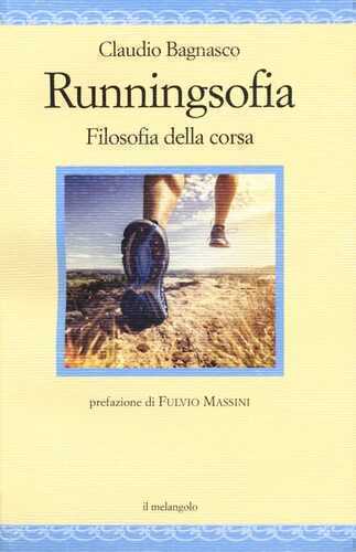 Runningsofia. Filosofia della corsa — Claudio Bagnasco