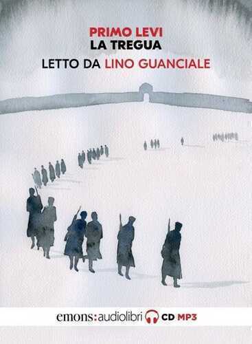 La tregua letto da Lino Guanciale. Audiolibro. CD Audio formato MP3