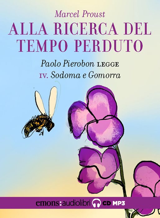 Alla ricerca del tempo perduto. Vol. 4: Sodoma e Gomorra
