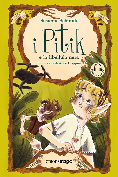 I Pitik e la libellula nera. Libro + audiolibro. Con File audio per il download