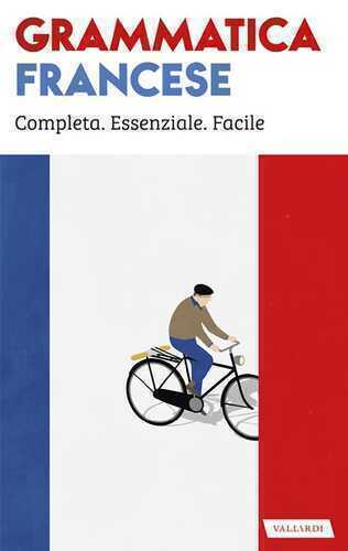 Grammatica francese — Anna Cazzini Tartaglino