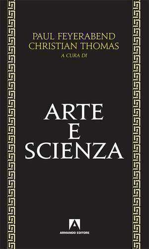 Arte e scienza — Paul K. Feyerabend