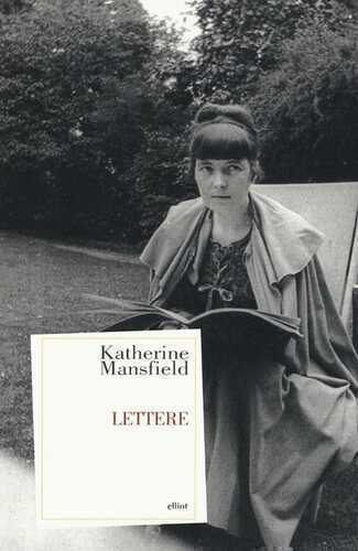 Lettere — Katherine Mansfield,