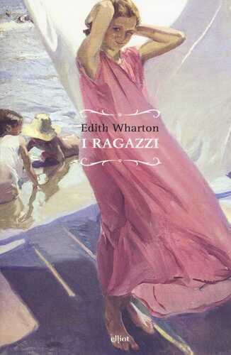 I ragazzi — Edith Wharton