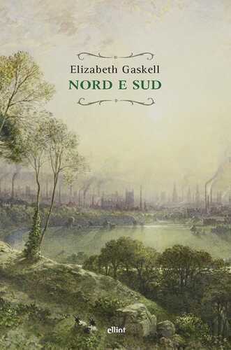 Nord e Sud — Elizabeth Gaskell