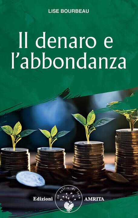 denaro e l'abbondanza