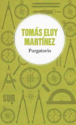 Purgatorio — Tomas Eloy Martinez