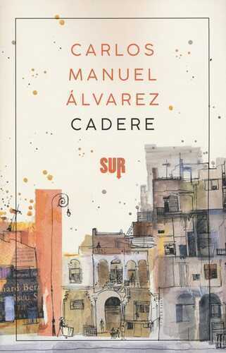 Cadere — Carlos Manuel Alvarez