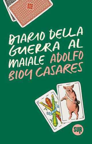 Diario della guerra al maiale