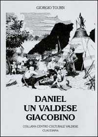 Daniel, un valdese giacobino