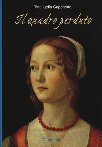 Il quadro perduto — Rina Lydia Caponetto