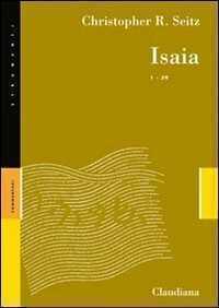 Isaia 1-39 — Christopher Seitz
