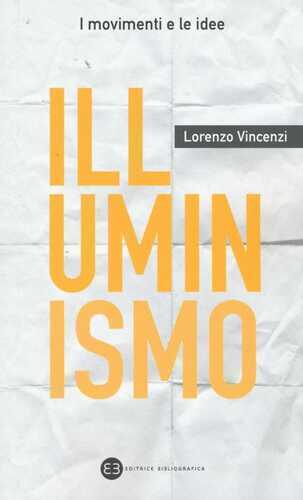 Illuminismo — Lorenzo Vincenzi