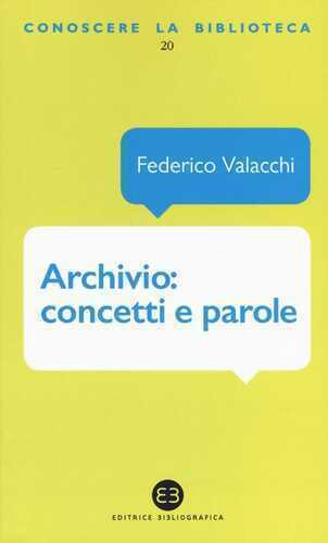 Archivio: concetti e parole — Federico Valacchi