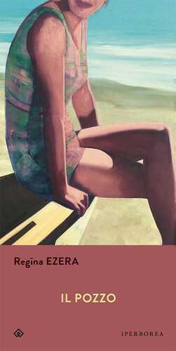 Il pozzo — Regina Ezera