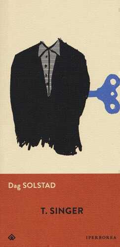 T. Singer — Dag Solstad