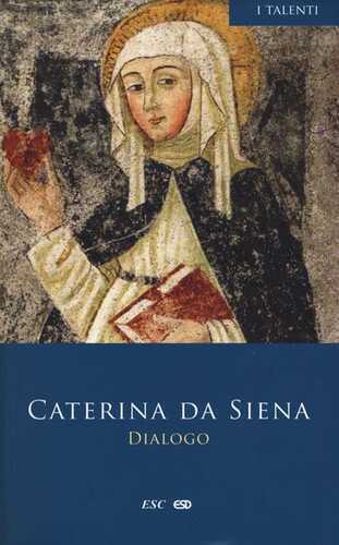 Dialogo — Santa Caterina da Siena