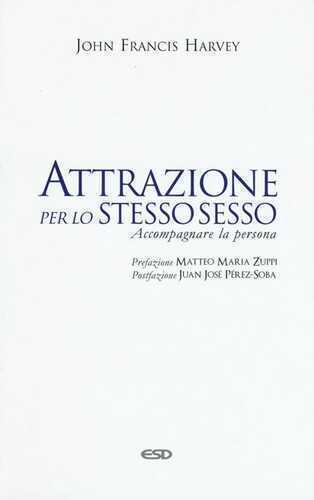 Attrazione per lo stesso sesso. Accompagnare la persona