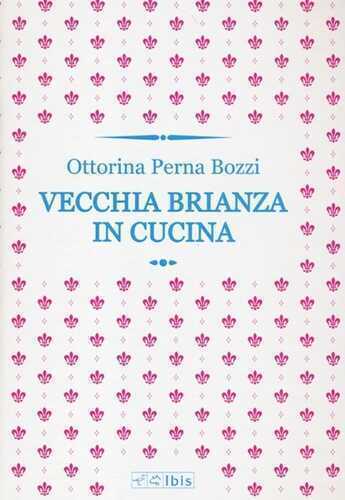 Vecchia Brianza in cucina
