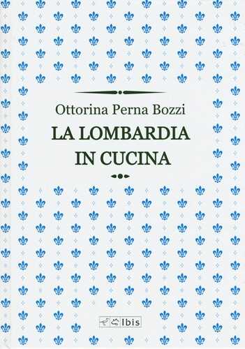 La Lombardia in cucina