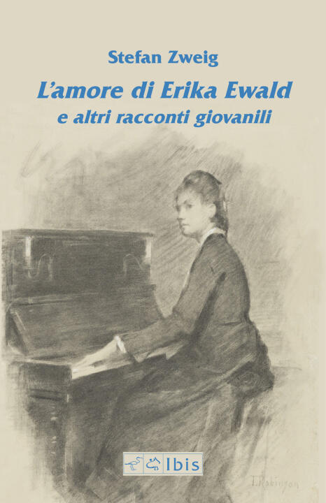 amore di Erika Ewald e altri racconti giovanili