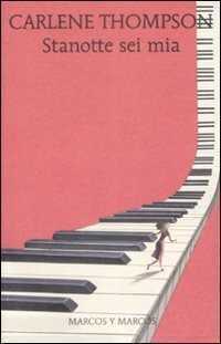 Stanotte sei mia — CARLENE THOMPSON