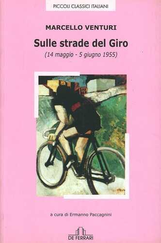 Sulle strade del Giro (14 maggio-5 giugno 1955)