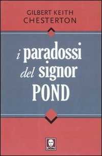 I paradossi del signor Pond