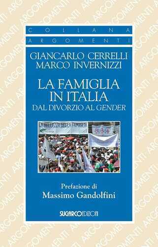 La famiglia in Italia dal divorzio al gender