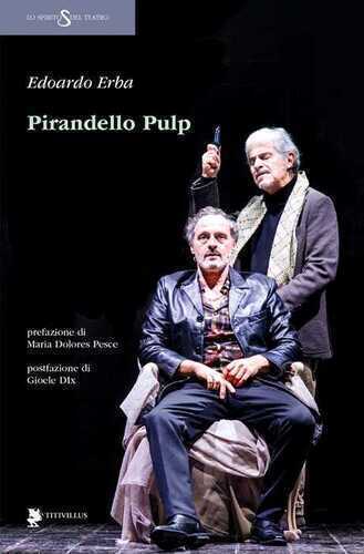 Pirandello Pulp