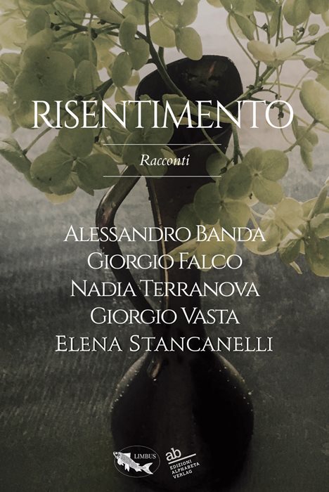 Risentimento. Vol. 1
