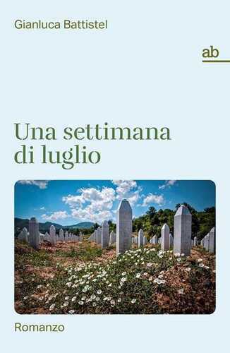 Una settimana di luglio
