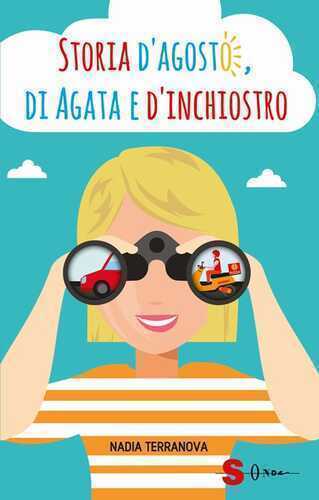 Storia d'agosto, di Agata e d'inchiostro