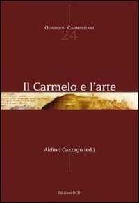 Il Carmelo e l'arte — Aldino Cazzago