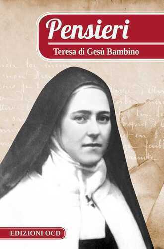 Pensieri — Teresa di Lisieux (santa)
