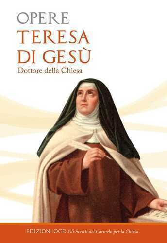 Opere — Teresa d'Avila (santa)