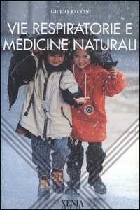 Vie respiratorie e medicine naturali