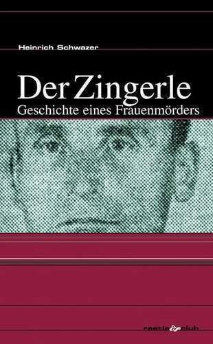 Der Zingerle — Heinrich Schwazer