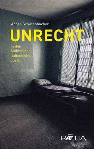 Unrecht — Agnes Schwienbacher