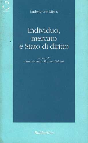 Individuo, mercato e Stato di diritto