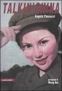 Talkin' China — Angela Pascucci